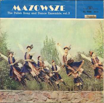 LP Mazowsze: The Polish Song And Dance Ensemble, Vol. 3