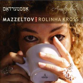 Album Mazzeltov: Amsterdam