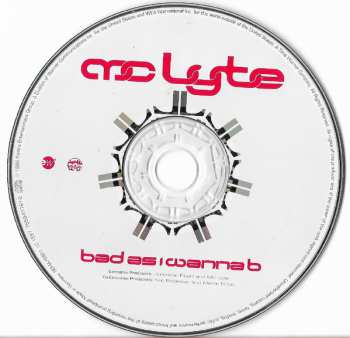 CD MC Lyte: Bad As I Wanna B