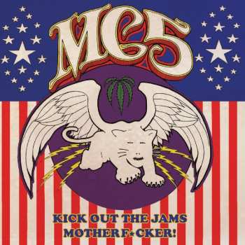 Album MC5: Kick Out The Jams Motherfucker!