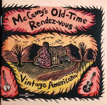 CD McCamy's Old-Time Rendez-vous: Vintage Americana