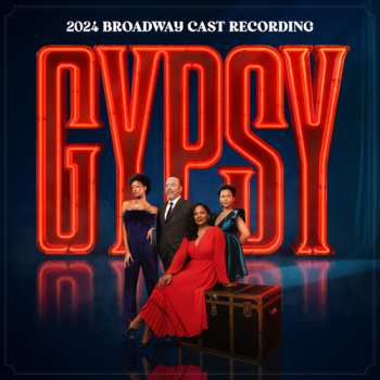 Album "Gypsy" 2024 Broadway Cast: Gypsy