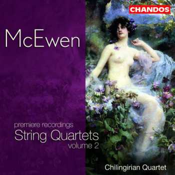 Album Chilingirian String Quartet: String Quartets, Volume 2