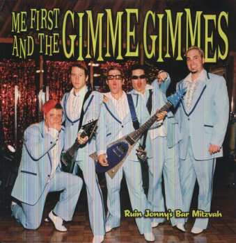 LP Me First And The Gimme Gimmes: Ruin Jonny's Bar Mitzvah