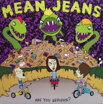 The Mean Jeans: Are You Serious?