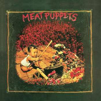 CD Meat Puppets: Meat Puppets