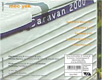 CD Mec Yek: Caravan 2000