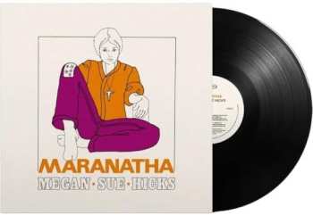 LP Megan Sue Hicks: Maranatha