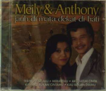 Album Meily & Anthony: Jauh Di Mata Dekat Di Hati