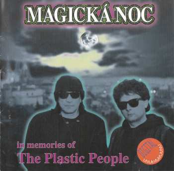 Album Milan Hlavsa: Magická Noc (In Memories Of The Plastic People)