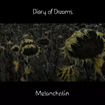 Diary Of Dreams: Melancholin