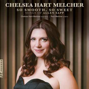 Album Melcher,chelsea Hart / Sapp: So Smooth So Sweet