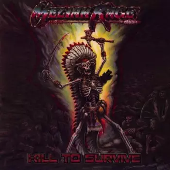 Meliah Rage: Kill To Survive