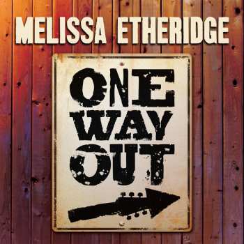 CD Melissa Etheridge: One Way Out