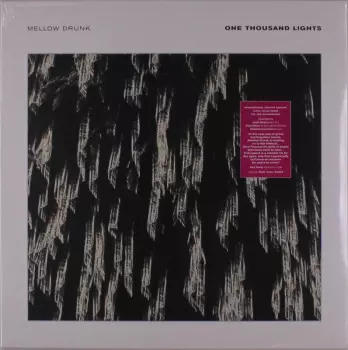 Mellow Drunk: One Thousand Lights