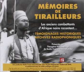 Album Memoires De Tirailleurs: Les Anciens/ Various: Memoires De Tirailleurs: Les Anciens