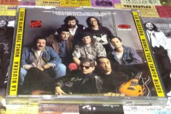CD Memphis La Blusera: Nunca Tuve Tanto Blues