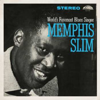 LP Memphis Slim: The World's Foremost Blues Singer LTD