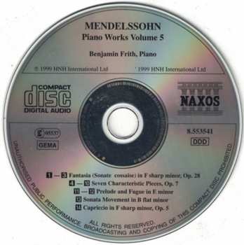 CD Felix Mendelssohn-Bartholdy: Piano Works Vol. 5 (Seven Characteristic Pieces, Op.7 • Fantasia, Op. 28 • Prelude And Fugue • Sonata Movement • Capriccio, Op. 5)