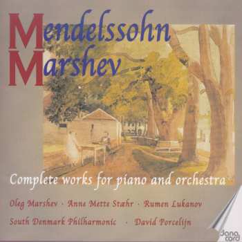 Album Mendelssohn / Marshev,oleg: Complete Works For Piano & Orchestra