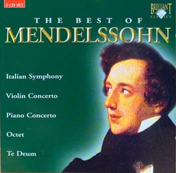 Album Felix Mendelssohn-Bartholdy: The Best Of Mendelssohn