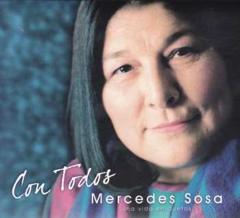Album Mercedes Sosa: Con Todos, Una Vida En Duetos