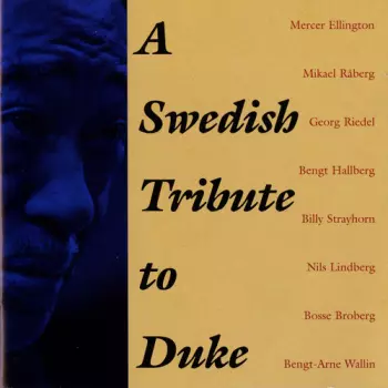Billy Strayhorn: A Swedish Tribute To Duke