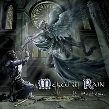 Album Mercury Rain: St. Matthieu
