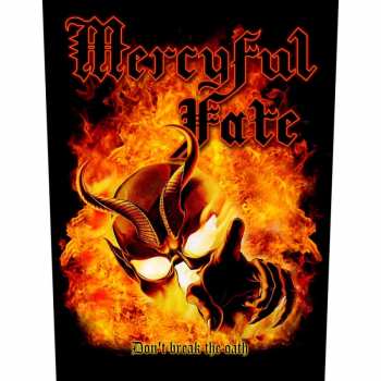 Merch Mercyful Fate: Back patch Don't Break The Oath