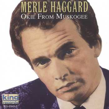 CD Merle Haggard: Okie From Muskogee