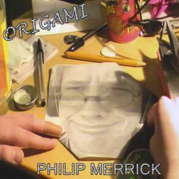 Album Merrick,philip: Origami