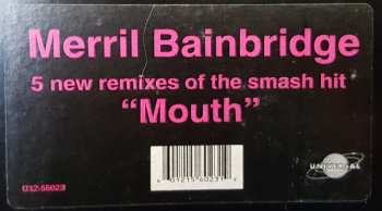 LP Merril Bainbridge: Mouth