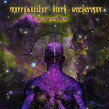 LP Merryweather Stark Wackerman: Cosmic Affect