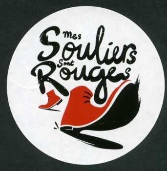 2LP Mes Souliers Sont Rouges: Faut Se Mêler