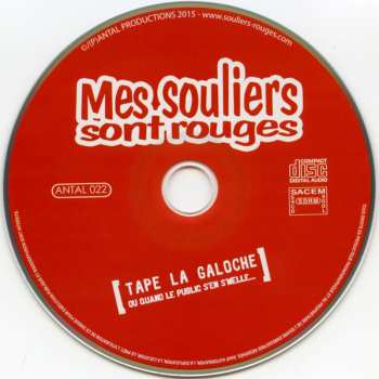 CD Mes Souliers Sont Rouges: Tape La Galoche DIGI