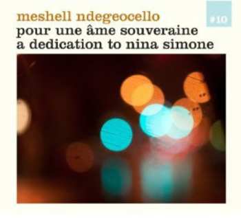 CD Me'Shell NdegéOcello: Pour Une Âme Souveraine A Dedication To Nina Simone