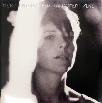 Album Mesparrow: Keep This Moment Alive