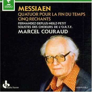 Album Olivier Messiaen: Quatuor Pour La Fin Du Temps · Cinq Rechants