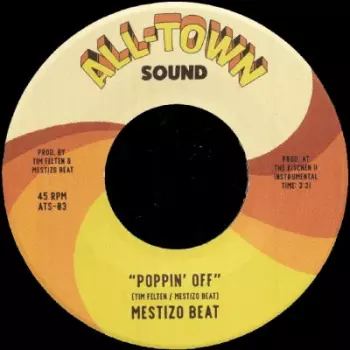 Mestizo Beat: Poppin' Off