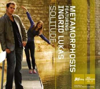 CD Metamorphosis: Solitude