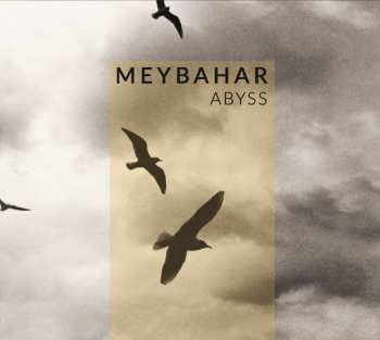 Album Meybahar: Abyss