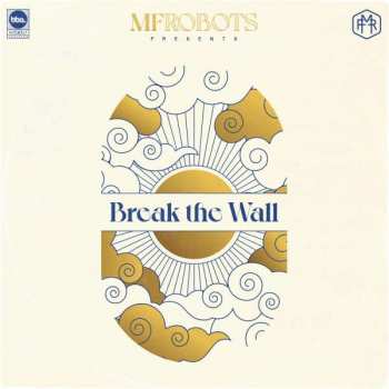 CD MF Robots: Break The Wall