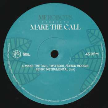 2LP MF Robots: Make The Call (Two Soul Fusion Remixes)
