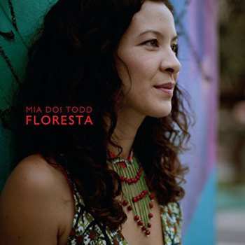 Album Mia Doi Todd: Floresta