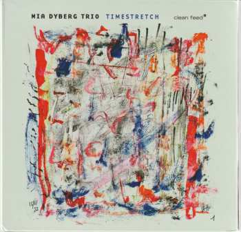 Album Mia Dyberg Trio: Timestretch