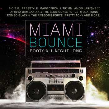 CD Miami Bounce: Booty All Night Long / Var: Miami Bounce: Booty All Night Long / Var
