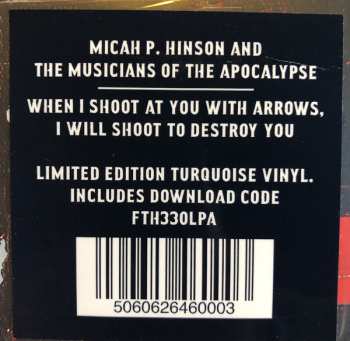 LP Micah P. Hinson: When I Shoot At You With Arrows, I Will Shoot To Destroy You LTD | CLR