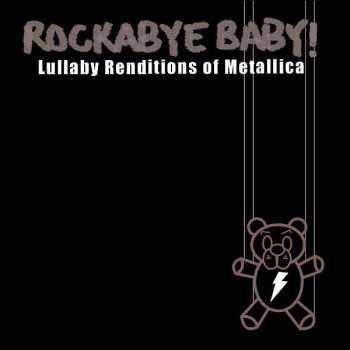 Album Michael Armstrong: Rockabye Baby! Lullaby Renditions Of Metallica