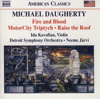 CD Detroit Symphony Orchestra: Fire & Blood • MotorCity Triptych • Raise The Roof
