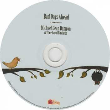 CD Michael Dean Damron: Bad Days Ahead